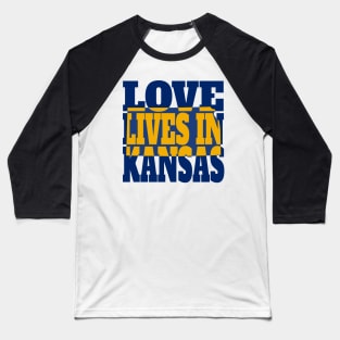 Love Lives in Kansas Baseball T-Shirt